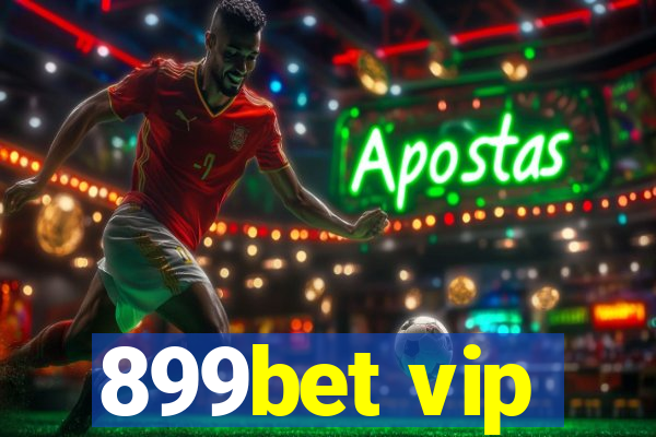 899bet vip